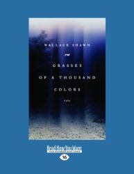 Grasses of A Thousand Colors