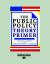 The Public Policy Theory Primer