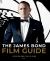 The James Bond Film Guide : The Official Guide to All 25 007 Films