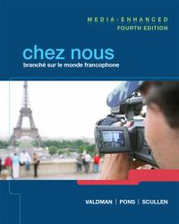 Chez Nous : Branché Sur le Monde Francophone, Media-Enhanced Version