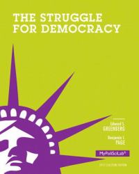 Struggle for Democracy, 2012 Election Edition, the, Books a la Carte Plus NEW MyPoliSciLab with EText -- Access Card Package