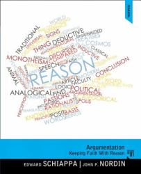 Argumentation : Keeping Faith with Reason Plus NEW MySearchLab with Pearson EText -- Access Card Package