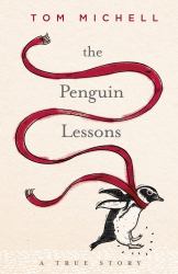 The Penguin Lessons : A True Story
