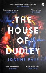 The House of Dudley : A New History of Tudor England