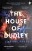 The House of Dudley : A New History of Tudor England