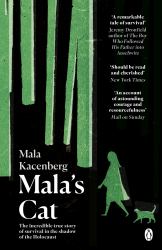 Mala's Cat : A Memoir of Survival in World War II