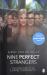 Nine Perfect Strangers : The Number One Sunday Times Bestseller from the Author of Big Little Lies