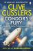Clive Cussler's Condor's Fury Clive Cussler's Condor's Fury