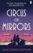 Circus of Mirrors Circus of Mirrors