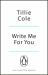 Write Me for You Write Me for You