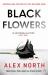 Black Flowers Black Flowers