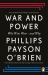 War and Power : Who Wins Wars -- and Why