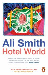 Hotel World : 25th Anniversary Edition