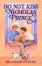Do Not Kiss Nicholas Prince Do Not Kiss Nicholas Prince