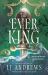 The Ever King The Ever King