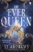 The Ever Queen The Ever Queen