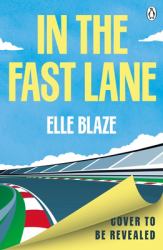 In the Fast Lane