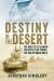 Destiny in the Desert
