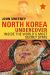 North Korea Undercover : Inside the World's Most Secret State