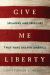 Give Me Liberty