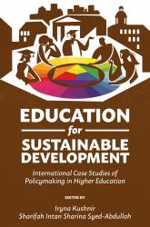 Education for Sustainable Development : International Case Studies of Policymaking&nbsp;in Higher Education