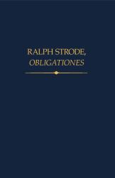 Ralph Strode, Obligationes