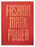 Fashion : Mark Power