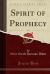 Spirit of Prophecy, Vol. 1 (Classic Reprint)