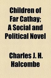 Children of Far Cathay