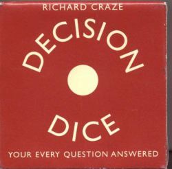 Decision Dice : Your Every Questions Answered