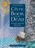 The Celtic Book of the Dead : An Oracle to Steer Your Life Journey