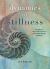 The Dynamics of Stillness : Develop Your Senses and Reconnect with Nature Through Meditation