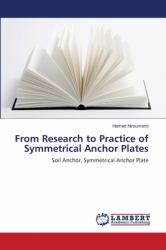 From Research to Practice of Symmetrical Anchor Plates