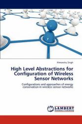 High Level Abstractions for Configuration of Wireless Sensor Networks