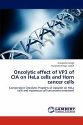 Oncolytic Effect of Vp3 of Cia on Hela Cells and Horn Cancer Cells