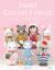 Sweet Crochet Friends : 16 Amigurumi Creations from Khuc Cay