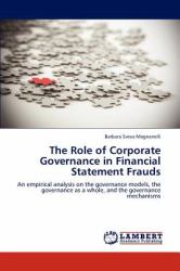 The Role of Corporate Governance in Financial Statement Frauds