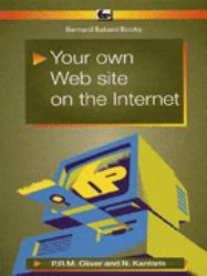 Your Own Web Site on the Internet