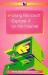 Using Microsoft Explorer 4 on the Internet Using Microsoft Explorer 4 on the Internet