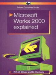 Microsoft Works 2000 Explained