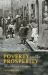 Poverty Amidst Prosperity : The Urban Poor in England, 1834-1914