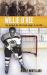 Willie O'Ree : The Story of the First Black Player in the NHL