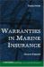 Warranties in Marine Insurance Warranties in Marine Insurance