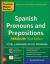 Practice Makes Perfect Spanish Pronouns and Prepositions