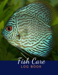 Saltwater Aquarium Maintenance Log Book : Fish Keeping Journal - in This Log Book for Your Aquarium You Can Record Water Tests, Water Changes, Treatments Given, ... Checks and More. Space for Additional Notes/ EXPENSE TRACKER