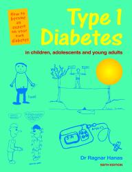 Type 1 Diabetes in Children, Adolescents and Young Adults