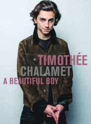 Timothee Chalamet : A Beautiful Boy