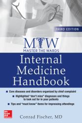 Master the Wards: Internal Medicine Handbook, Third Edition