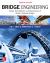 Bridge Engineering: Design, Rehabilitation, and Maintenance of Modern Highway Bridges, Fourth Edition