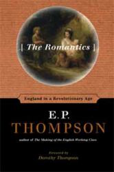 The Romantics : England in a Revolutionary Age